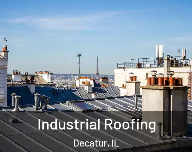  Industrial Roofing Decatur, IL