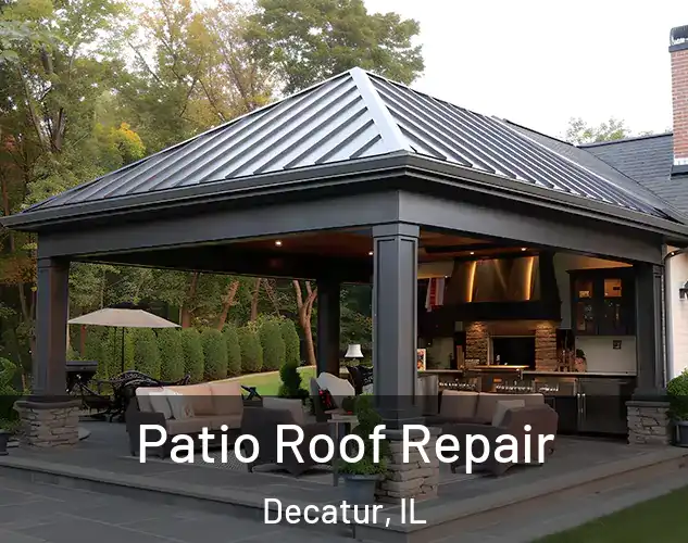  Patio Roof Repair Decatur, IL